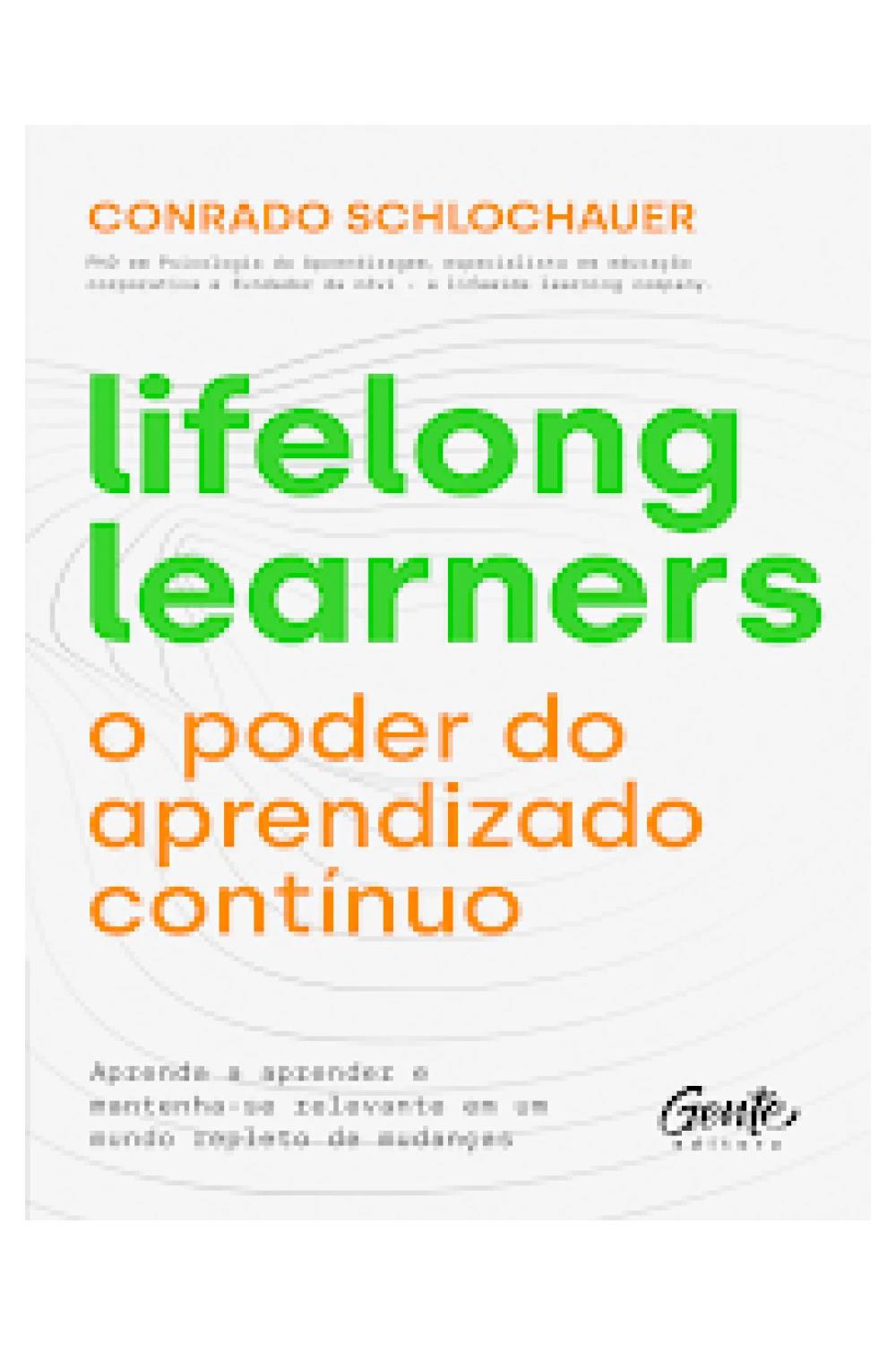 Capa do ebook Lifelong Learners - Conrado Schlochauer
