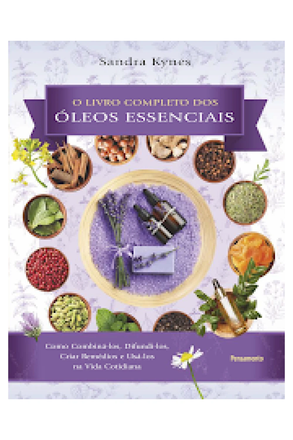 Capa do ebook O livro completo dos óleos essenciais